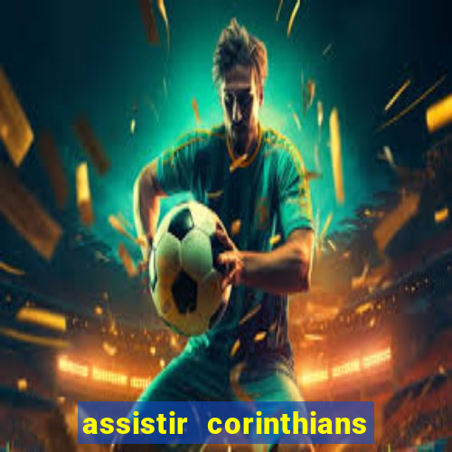 assistir corinthians x cruzeiro futemax